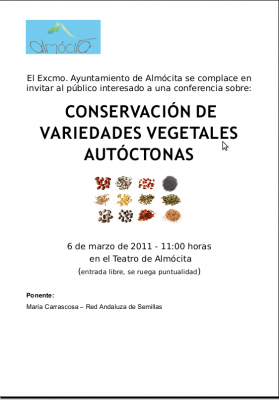 CONFERENCIA SOBRE: CONSERVACIÓN DE VARIEDADES VEGETALES AUTÓCTONAS -ALMÓCITA-